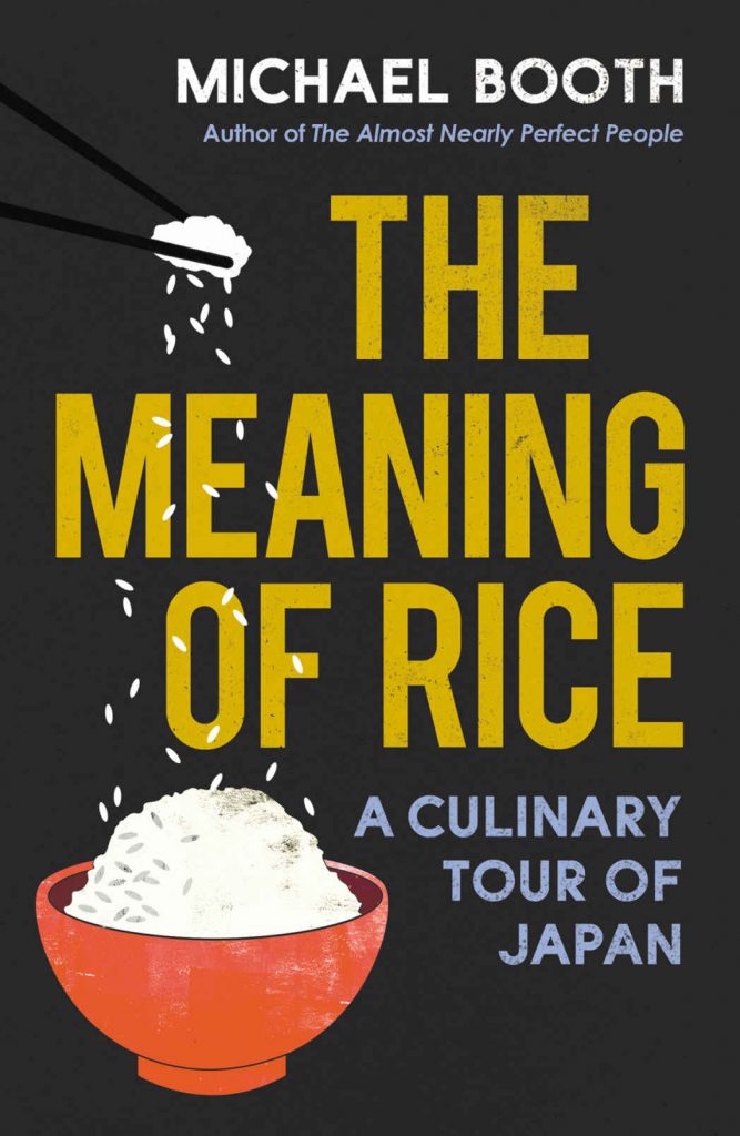 Michael Booth - The Meaning of Rice
