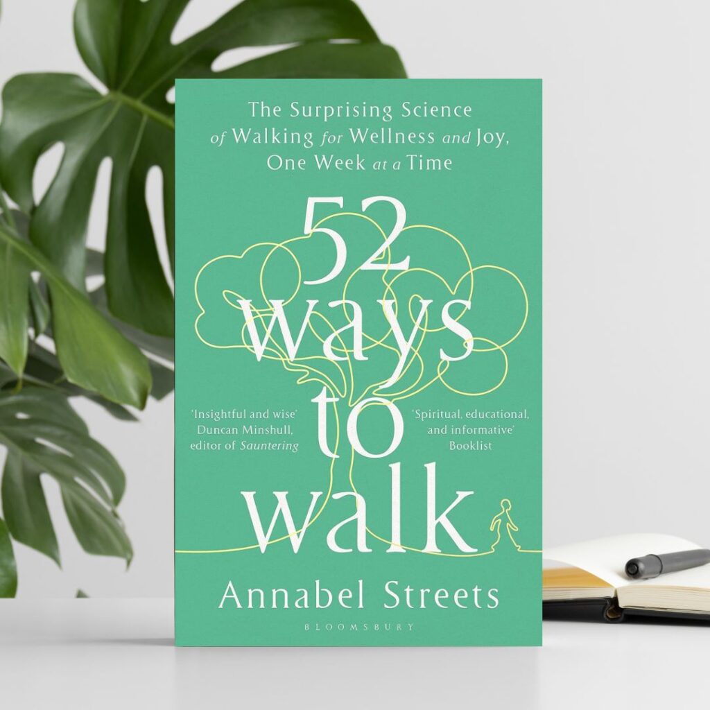 Walk to be Healthy book 52 Ways to Walk Annabel Streets